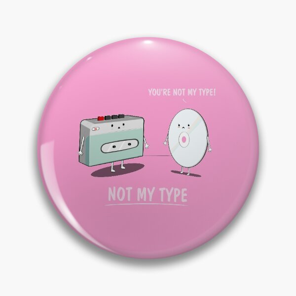 Item preview, Not My Type designed and sold by downsign.