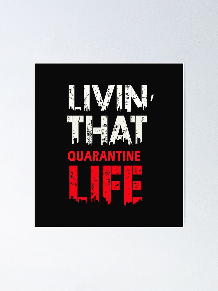 Featured image of post Quarantine Life Quotes