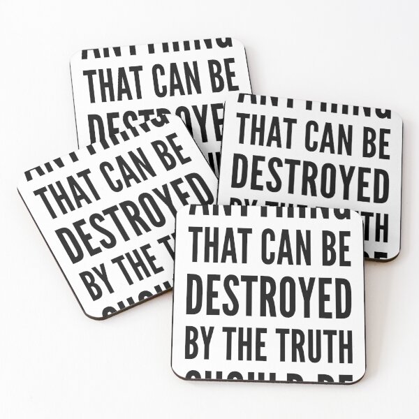 Item preview, anything that can be destroyed by the truth should be designed and sold by QuoteSpirations.