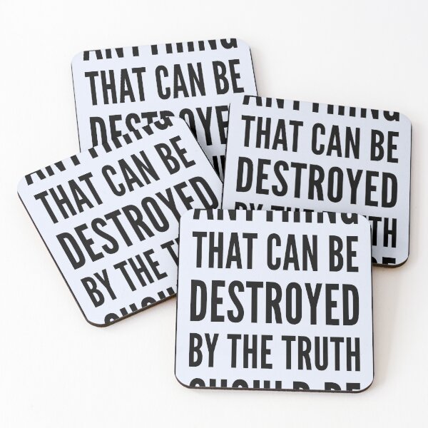 Item preview, anything that can be destroyed by the truth should be designed and sold by QuoteSpirations.