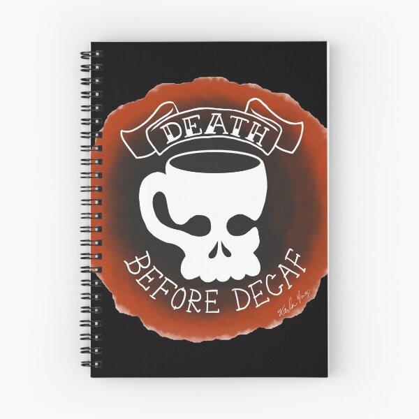Item preview, Death Before Decaf designed and sold by ArtByKarla.
