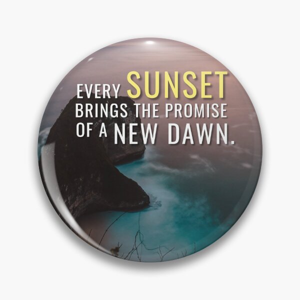 Item preview, Colorful Motivation - Every Sunset brings a New Dawn designed and sold by hiunlimit.