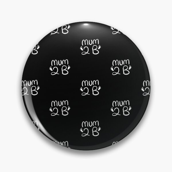 Item preview, Mum 2 B  designed and sold by SiantaDesigns.