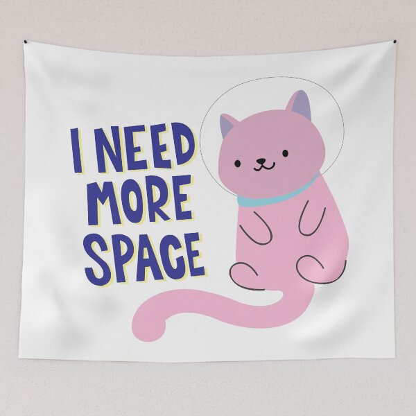 Item preview, I Need More Space! designed and sold by imlying.