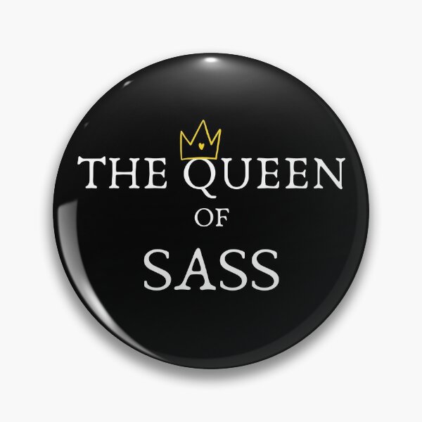 Item preview, Queen of Sass designed and sold by razvigod.