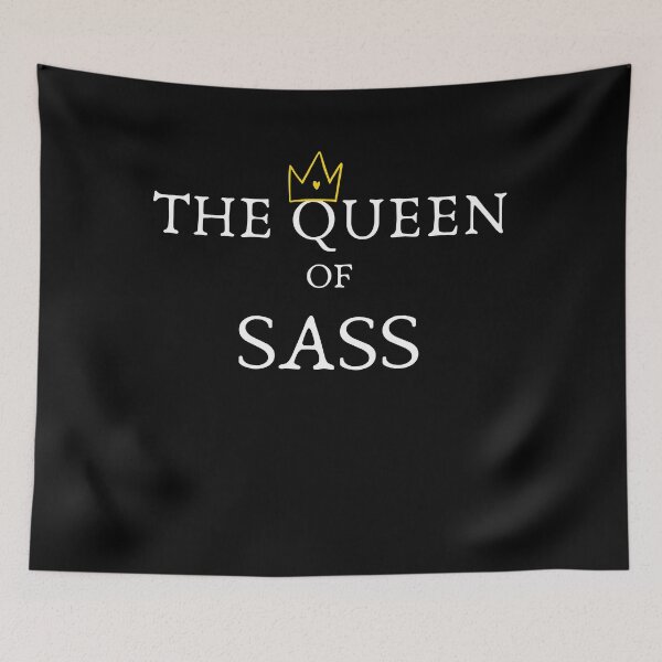 Item preview, Queen of Sass designed and sold by razvigod.