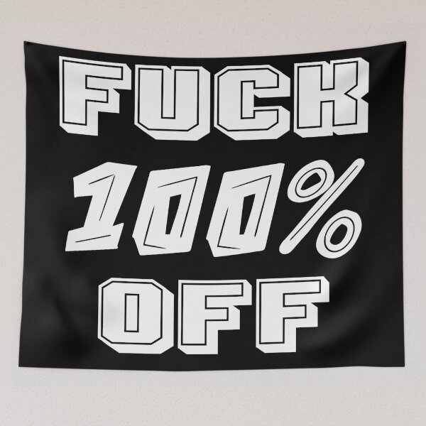 Item preview, Fuck 100% Off designed and sold by stinkportal.
