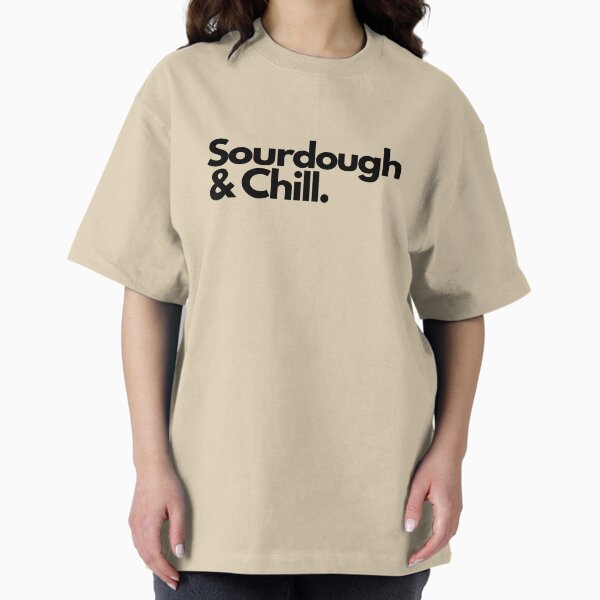Vista previa del artículo con la obra «Sourdough & Chill», diseñado y vendido por Artsy AF.