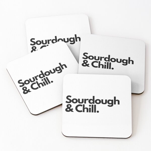 Item preview, Sourdough & Chill designed and sold by Artsy AF.