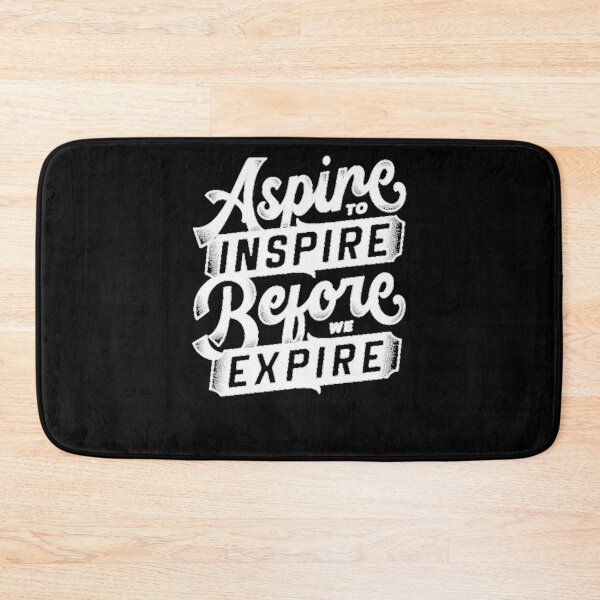 Item preview, Aspire To Inspire Before We Expire Cool Inspiring  designed and sold by Funny Tee.
