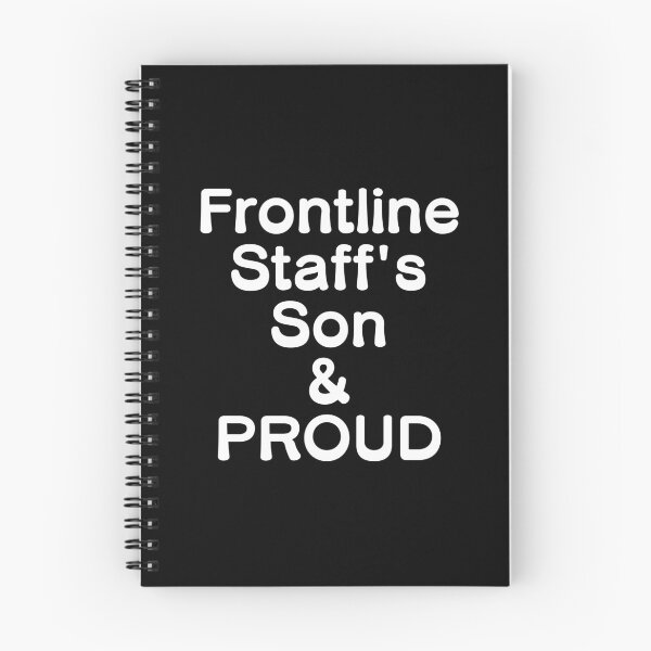 Item preview, Frontline Staff's Son & PROUD - White Writing designed and sold by akaiawa.