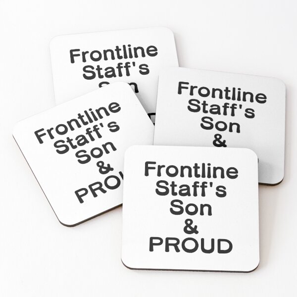 Item preview, Frontline Staff's Son & PROUD - Black Writing designed and sold by akaiawa.