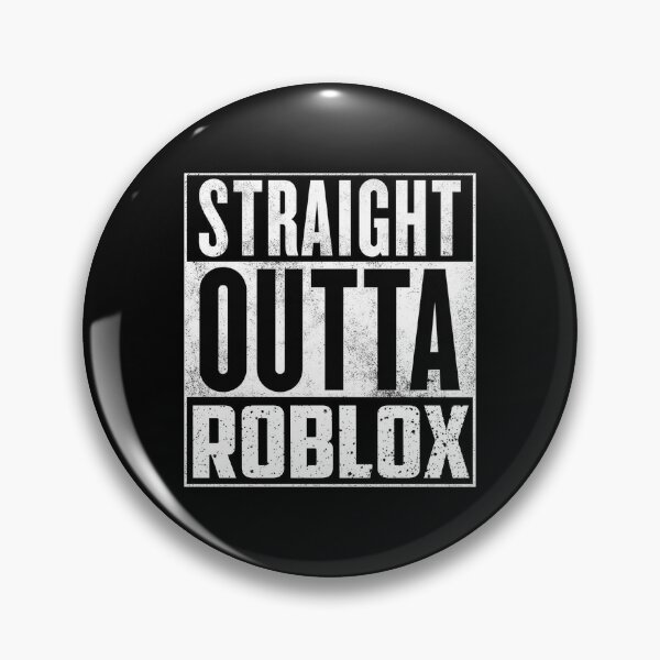 Straight Outta Roblox Pin By T Shirt Designs Redbubble - straight outta roblox kids t shirt by infdesigner redbubble