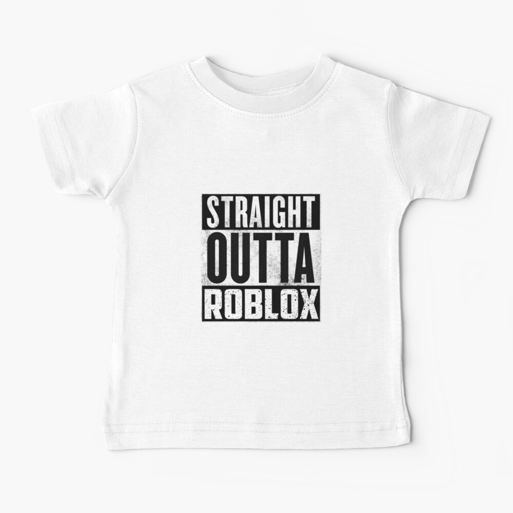 Straight Outta Roblox Baby T Shirt By T Shirt Designs Redbubble - new tiger skin colorable top roblox