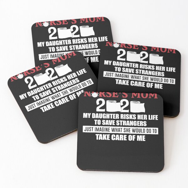 Item preview, Nurse’s Mom 2020 My Daughter Risks Her Life To Save Strangers Shirt designed and sold by robert-white.