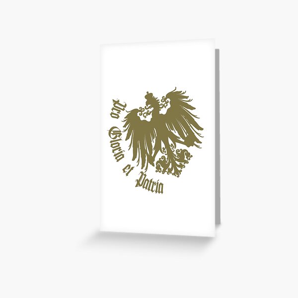 "Pro Gloria et Patria with Prussian eagle" Greeting Card by