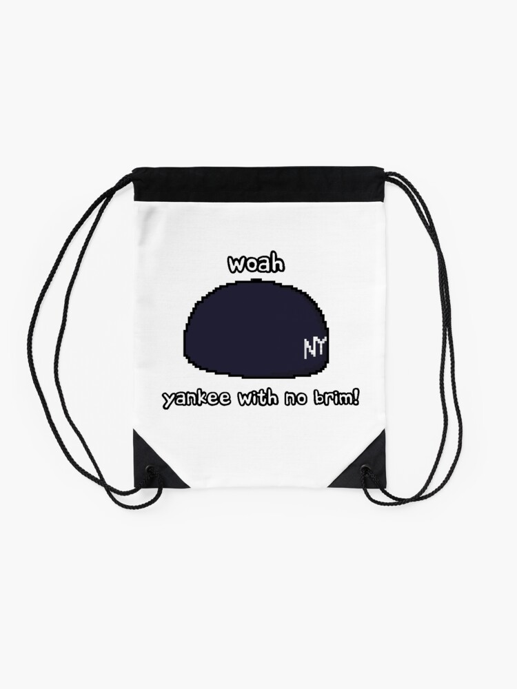 woah! yankee with no brim! Drawstring Bag for Sale by harryleroux