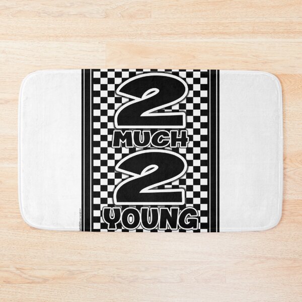 Item preview, 2 much 2 young designed and sold by rudeboy1.