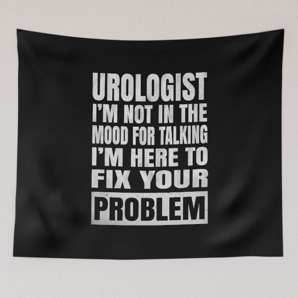 Item preview, Urologist I'm Not In The Mood For Talking - Urological Humor product designed and sold by Grabitees.