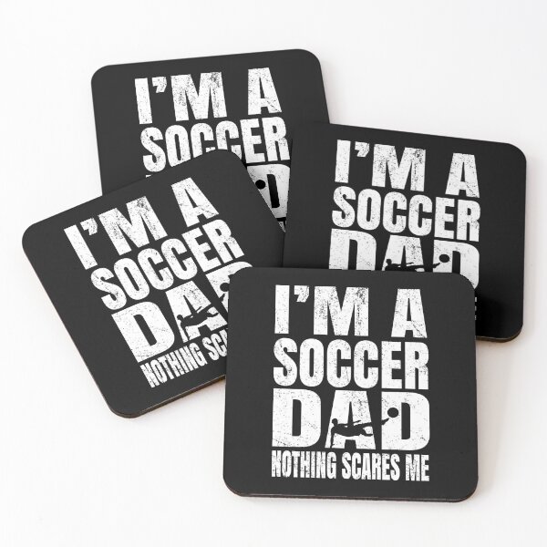 Item preview, I'm A Soccer Dad Nothing Scares Me - Footballers Funny print designed and sold by Grabitees.