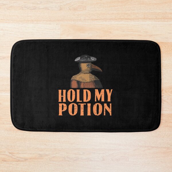 Item preview, Hold my potion Medieval Plague Doctor designed and sold by TheaDesign.