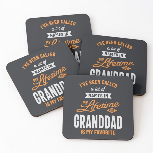 Item preview, I've Been Called a Lot Of Names But Granddad Is My Favorite designed and sold by cidolopez.