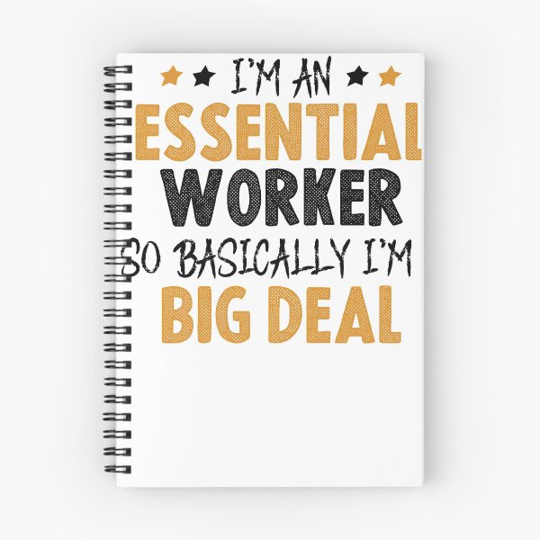 Item preview, Essential Worker Big Deal, Essential Worker shirt, Essential Hero Quarantine shirt designed and sold by Noussairox.