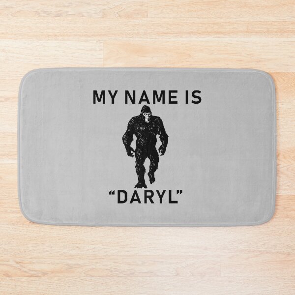 Item preview, My Name Is "Daryl" designed and sold by Richard529.