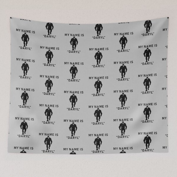 Item preview, My Name Is "Daryl" designed and sold by Richard529.