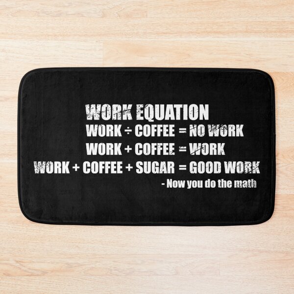 Item preview, Work Equation designed and sold by jc007.