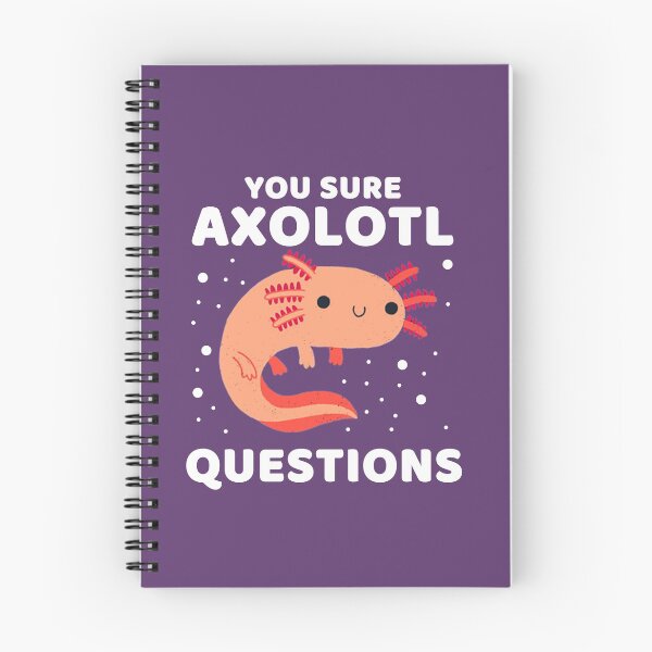 Item preview, SURE AXOLOTL QUESTIONS #7 designed and sold by SalahBlt.