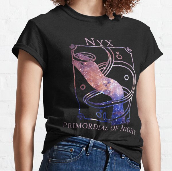 Nyx Primordial of Night Classic T-Shirt