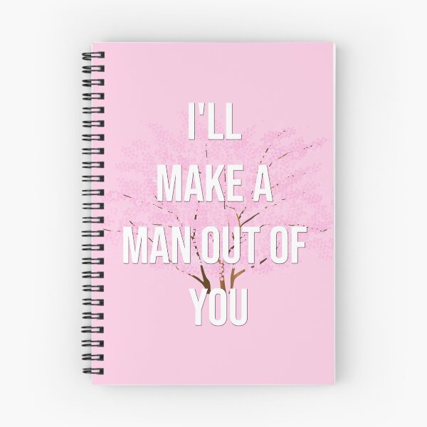 Item preview, I'll make a man out of you designed and sold by HyperBeamDesign.