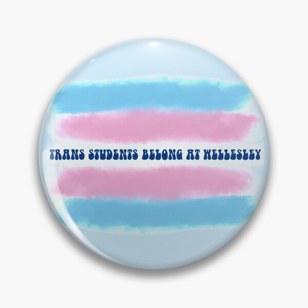 Item preview, trans students belong at wellesley groovy designed and sold by sophiagg7.