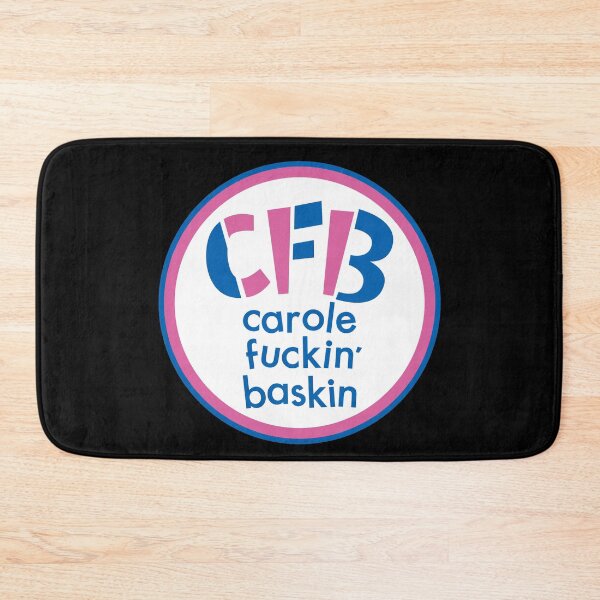 Item preview, Carole Fuckin' Baskin designed and sold by UndeadWizard.