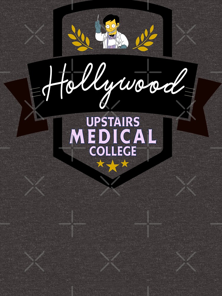 hollywood upstairs medical college shirt