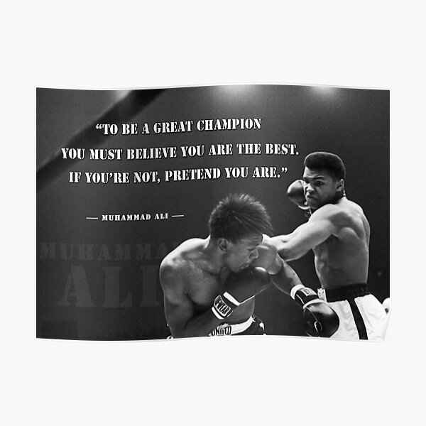 To be a great champion - Muhammad Ali Poster