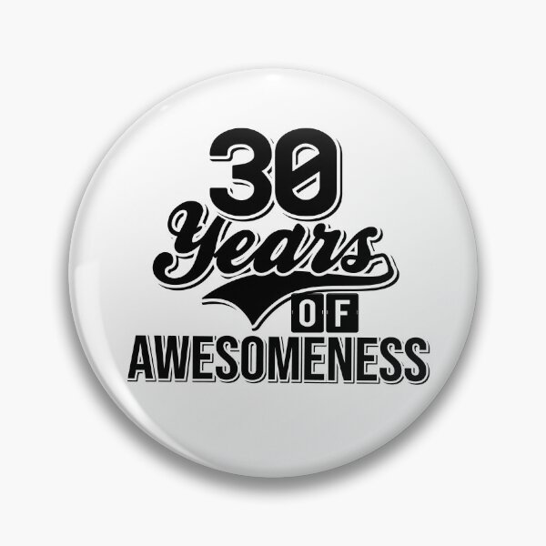 Item preview, 30 years of awesomeness! designed and sold by Cutebutfunny.