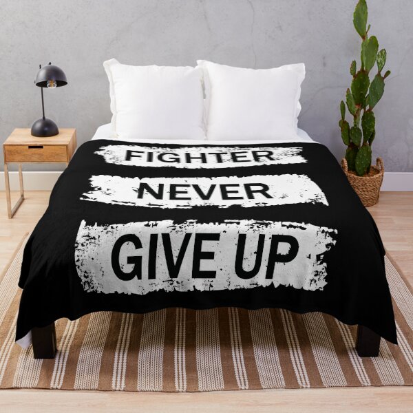Item preview, Fighter Never Give Up designed and sold by favoritequotes.