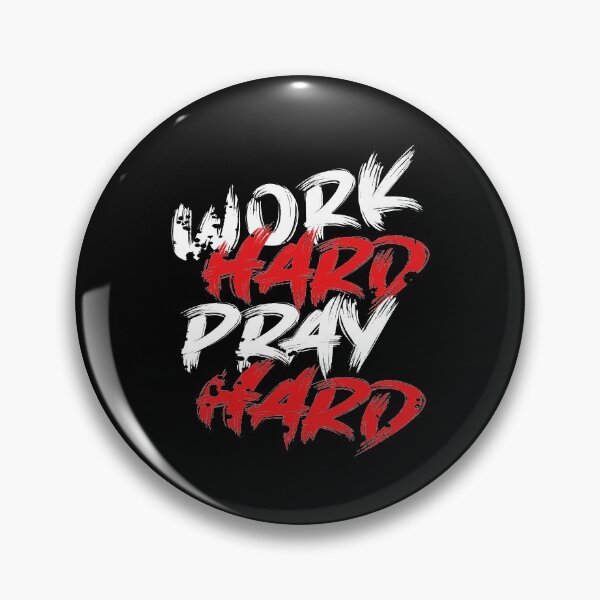 Item preview, Work Hard Pray Hard designed and sold by favoritequotes.