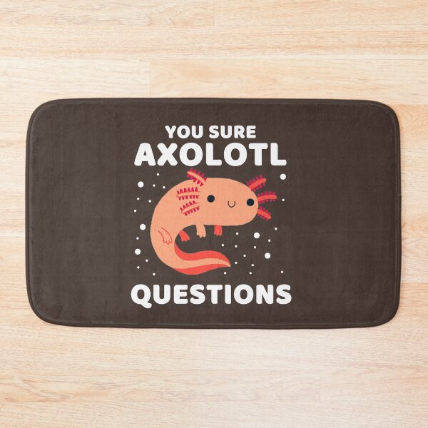Item preview, SURE AXOLOTL QUESTIONS #8 designed and sold by SalahBlt.