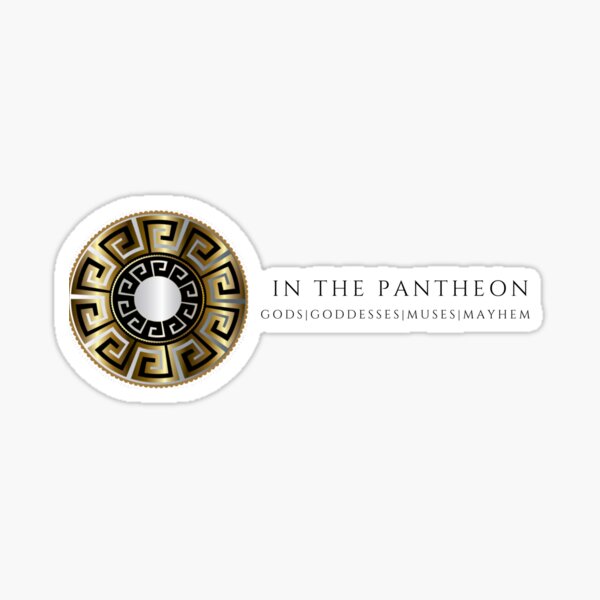 In the Pantheon Sticker