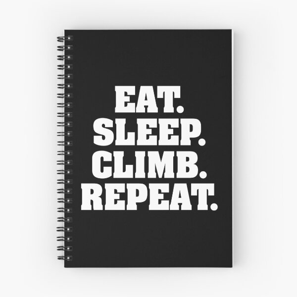 Item preview, Eat Sleep Climb Repeat Hiking Climbing Design designed and sold by CrookedCreek.