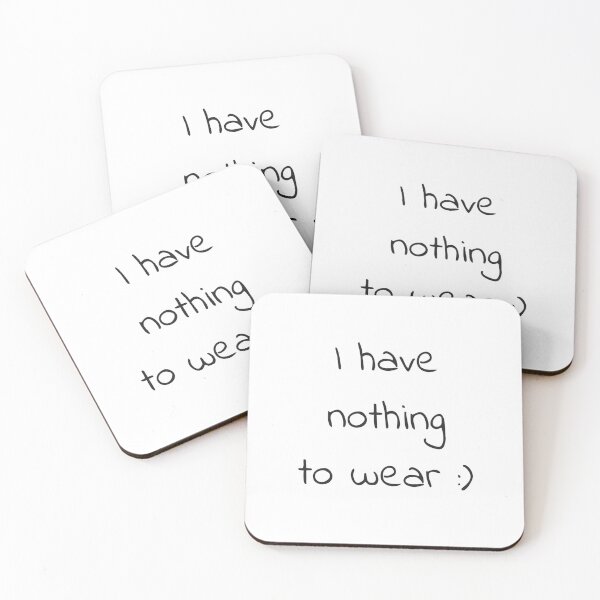 Item preview, I Have Nothing To Wear designed and sold by gio-m.