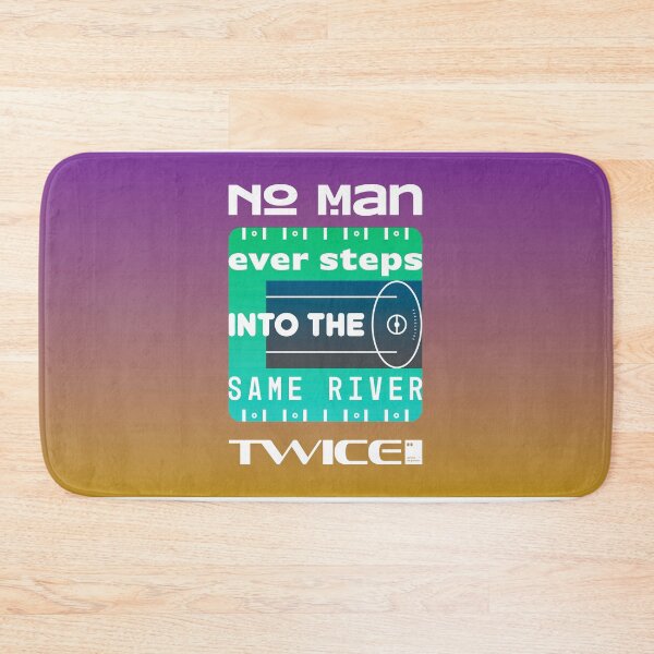 Item preview, No man ever steps into the same river twice designed and sold by quotesonposters.