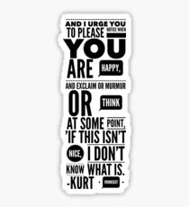 Vonnegut Quote Sticker