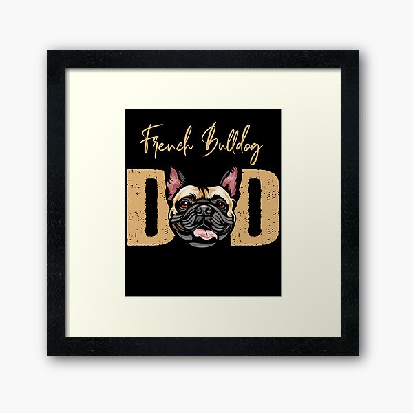 Item preview, French Bulldog Dad, Dog Dad Shirt, Gift idea for French Bulldog owner, Slim Fit T-Shirt designed and sold by ayotees.