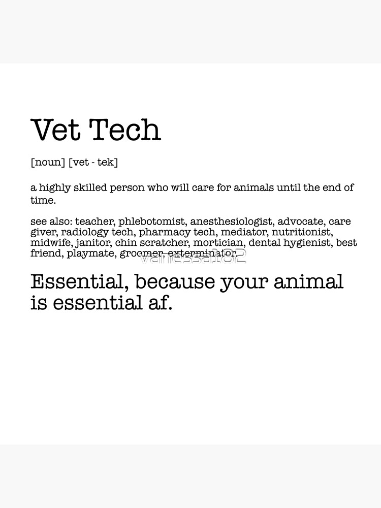"Vet Tech, an essential definition" Poster for Sale by vanessa182