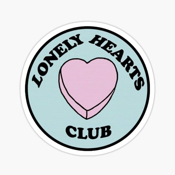 Lonely Hearts Club Gifts & Merchandise for Sale | Redbubble