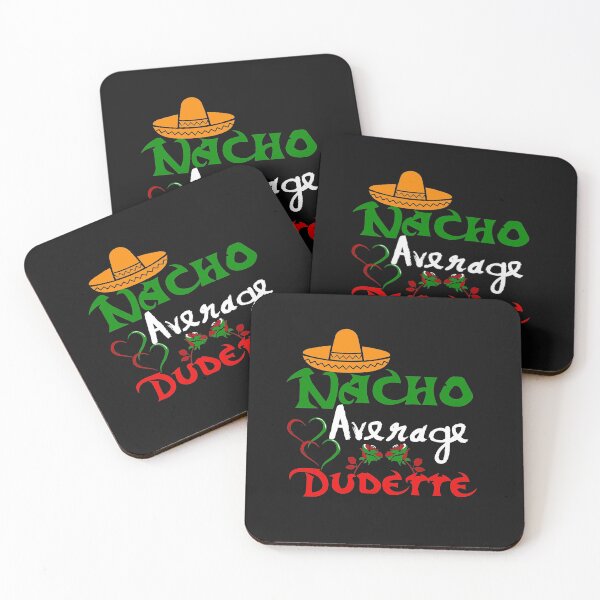 Item preview, Nacho Average Dudette: Funny Mexican Cinco De Mayo Gifts. designed and sold by cutitoutsir.